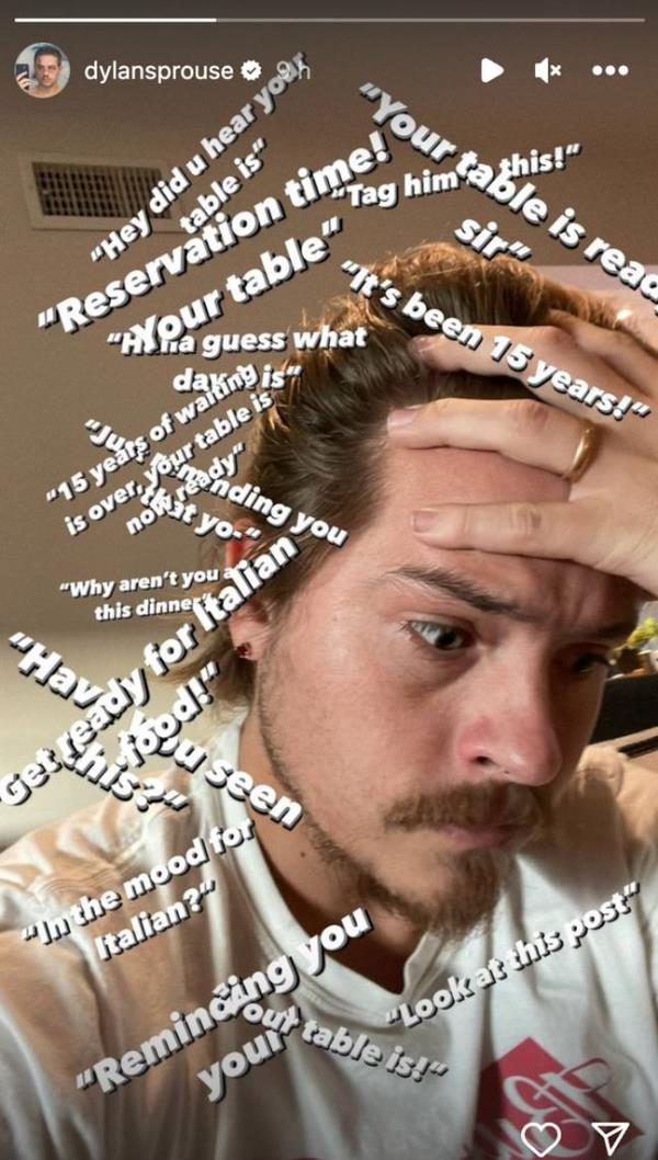 It may be 15 years later, but fans haven't forgotten a<em></em>bout the reservation. Credit: Instagram/ @dylansprouse